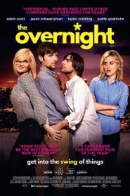 The Overnight (2015) HD