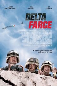 Delta Farce (2007) HD