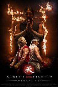 Street Fighter: Assassin’s Fist (2014) HD