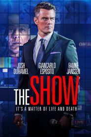 The Show (2017) HD